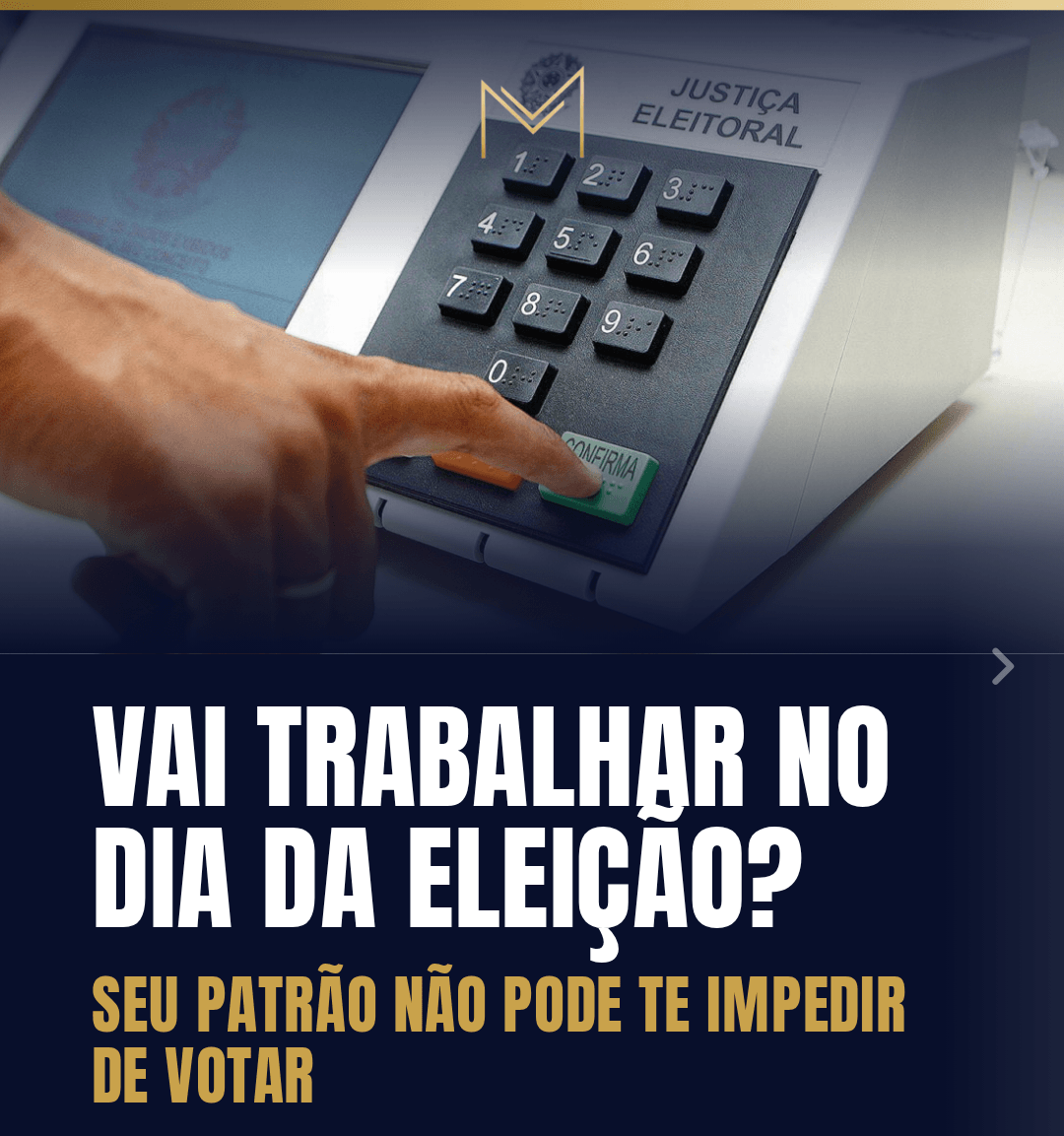 Vai trabalhar no dia da eleição? Saiba quais são os seus direitos trabalhistas